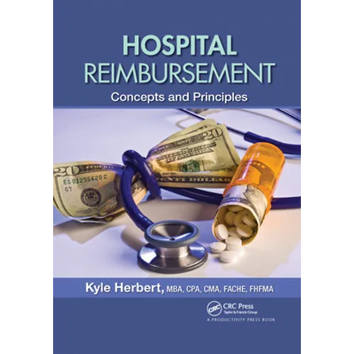 Hospital Reimbursement: Concepts and Principles - Paperback