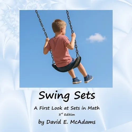 Swing Sets: A First Look at Sets in Math - Paperback