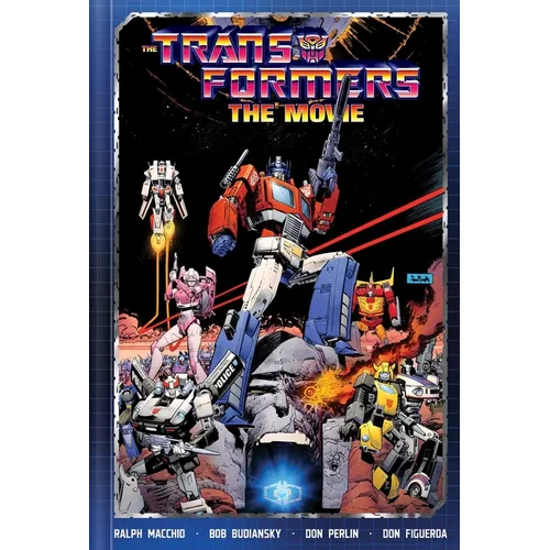 The Transformers: The Movie Deluxe Edition - Hardcover