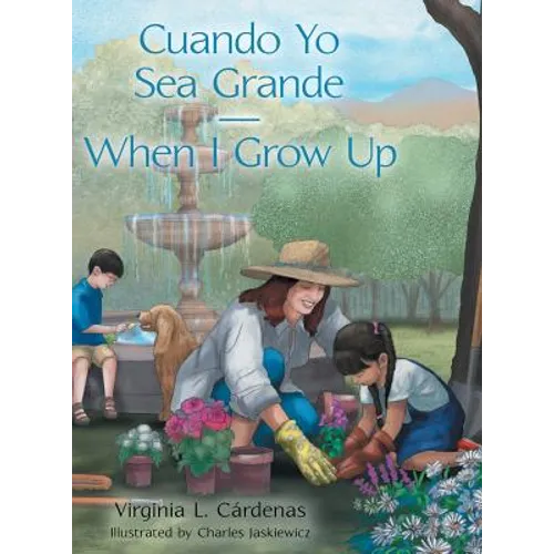 Cuando Yo Sea Grande-When I Grow Up - Hardcover