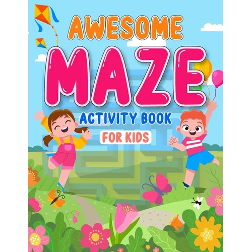 Awesome maze activity book for kids: Brainstorming alphabet and animal shape maze activity book for kids ages 4-8 - Paperback