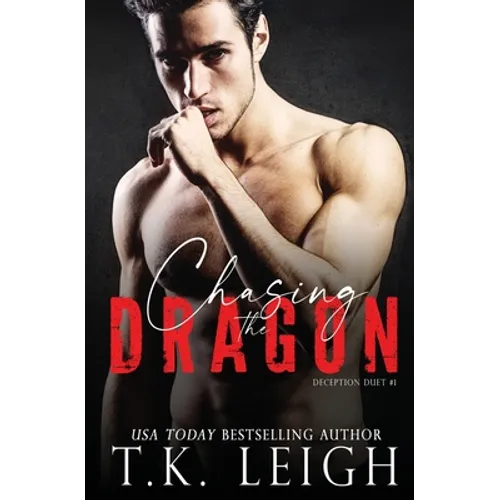Chasing the Dragon - Paperback