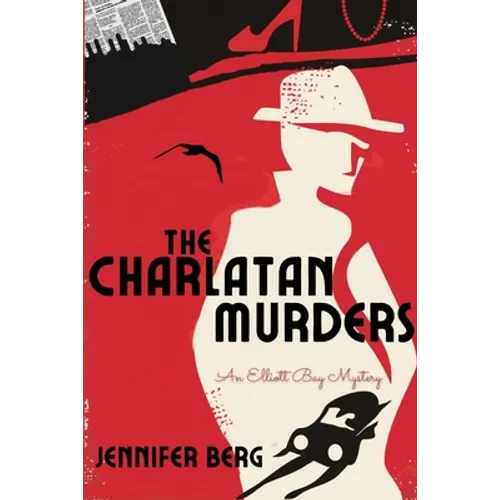 The Charlatan Murders: An Elliott Bay Mystery - Paperback