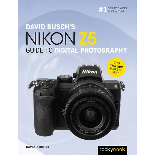 David Busch's Nikon Z5 Guide to Digital Photography - Paperback