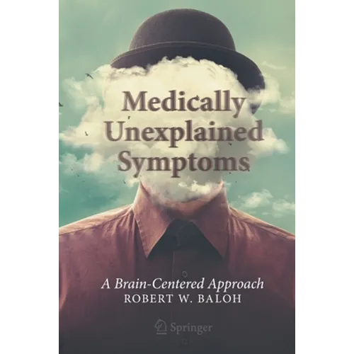 Medically Unexplained Symptoms: A Brain-Centered Approach - Paperback