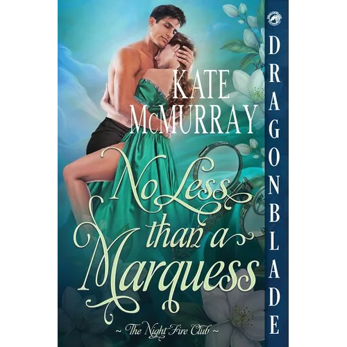 No Less than a Marquess: A Regency Historical Romance - Paperback