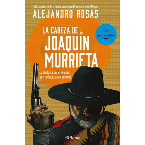 La Cabeza de Joaquín Murrieta - Paperback