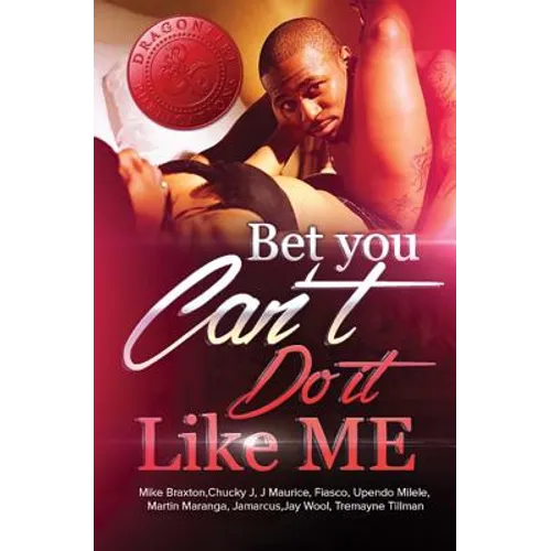 Bet You Can't Do It Like Me! - Paperback