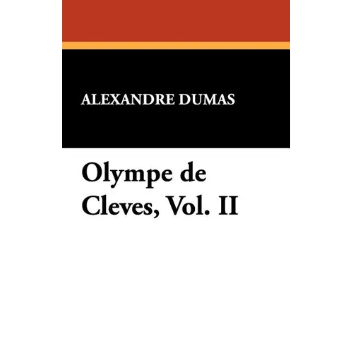 Olympe de Cleves, Vol. II - Paperback