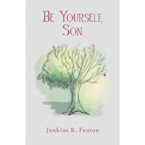 Be Yourself, Son - Paperback