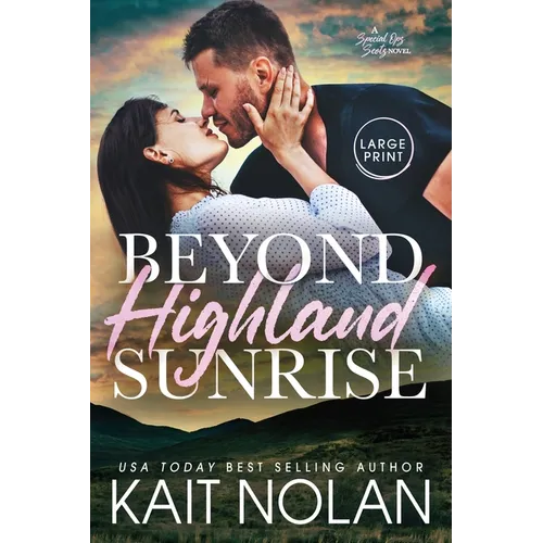 Beyond Highland Sunrise - Paperback