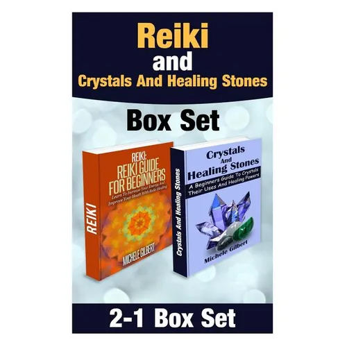 Reiki and Crystals And Healing Stones Box Set - Paperback
