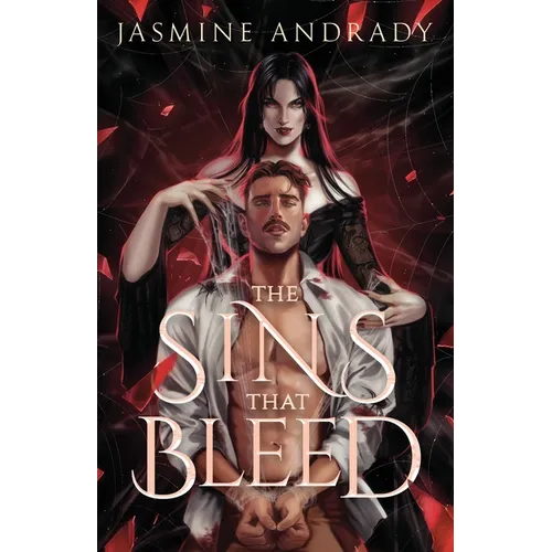 The Sins That Bleed: A Dark Modern Gothic Romance - Paperback