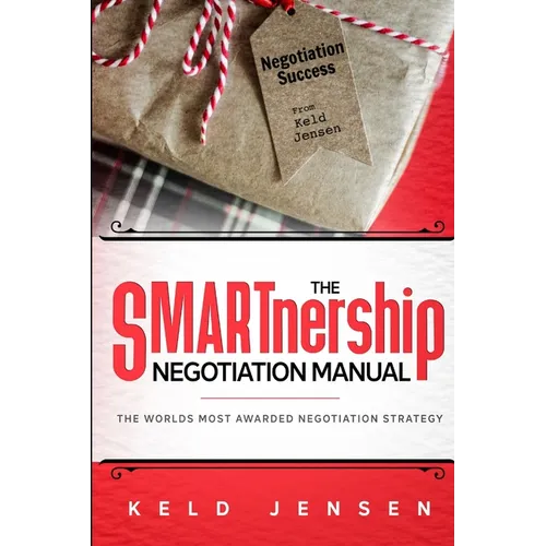 The SMARTnership Negotiation Manual - Paperback