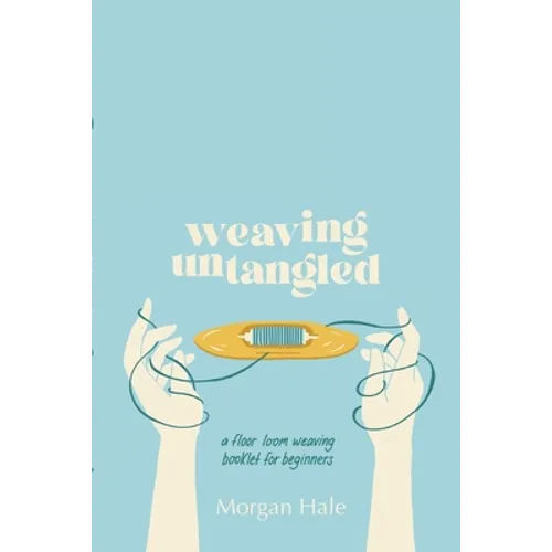 Weaving Untangled - Paperback