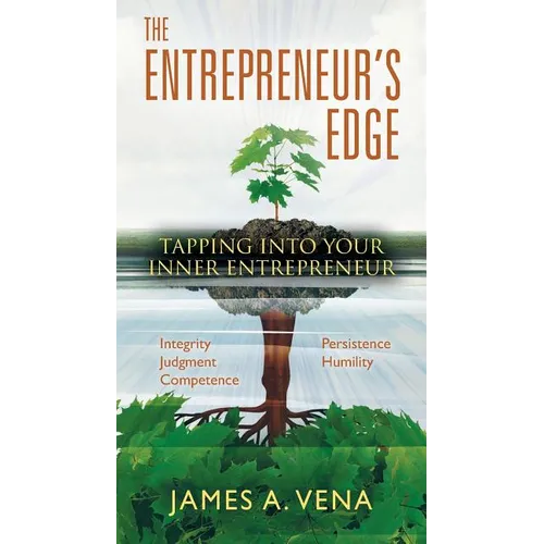 The Entrepreneur's Edge: Tapping Into Your 