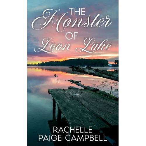 The Monster of Loon Lake - Paperback