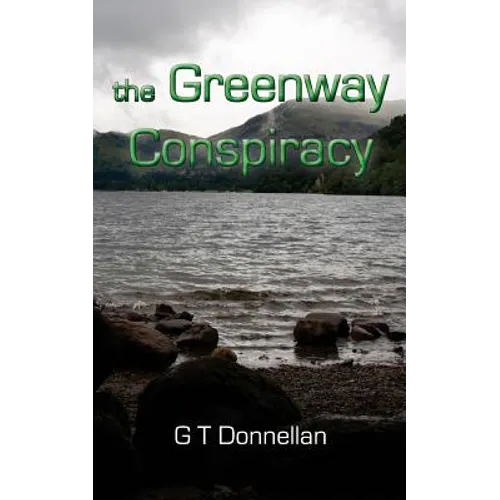 The Greenway Conspiracy: A Symphony of Time Novel - Paperback
