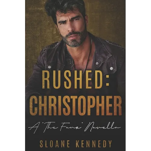 Rushed: Christopher: A 