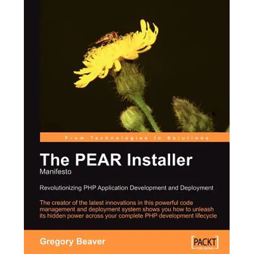 The PEAR Installer Manifesto - Paperback