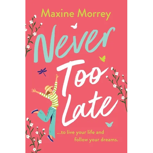 Never Too Late - Paperback