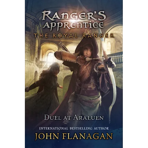 The Royal Ranger: Duel at Araluen - Hardcover