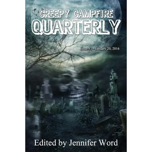 Creepy Campfire Quarterly - Paperback