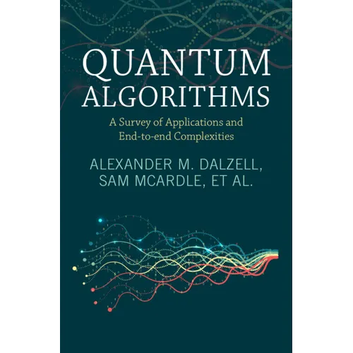 Quantum Algorithms - Hardcover