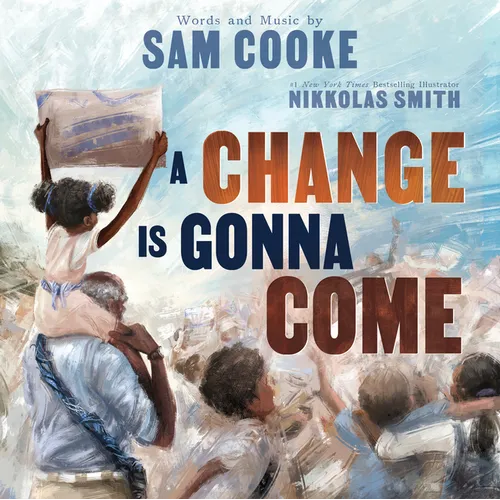 A Change Is Gonna Come - Hardcover