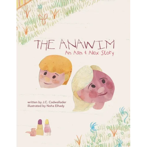 The Anawim: An Ash & Alex Story - Paperback