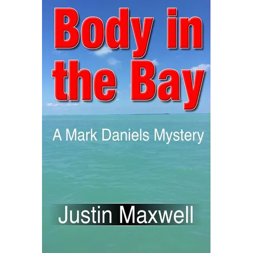 Body in the Bay - Paperback