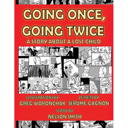 Going Once, Going Twice: A Story About a Lost Child - Paperback