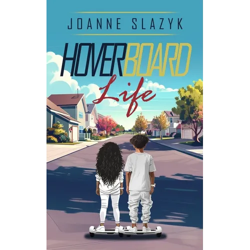 Hoverboard Life - Paperback