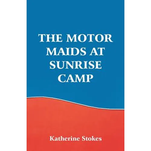 The Motor Maids at Sunrise Camp - Paperback
