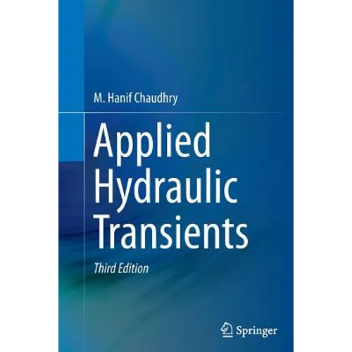 Applied Hydraulic Transients - Paperback