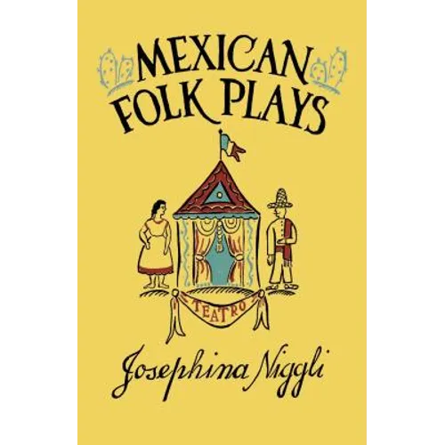 Mexican Folk Plays