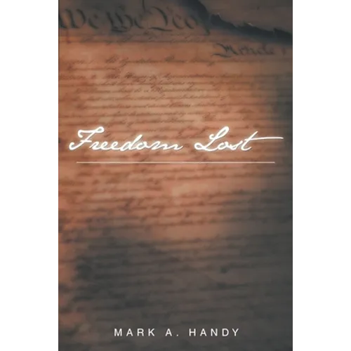 Freedom Lost - Paperback
