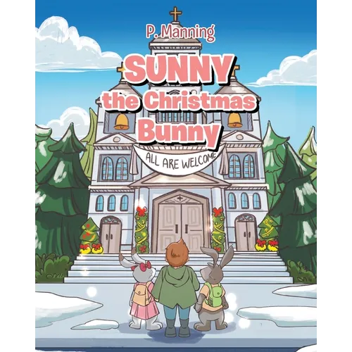 Sunny the Christmas Bunny - Paperback