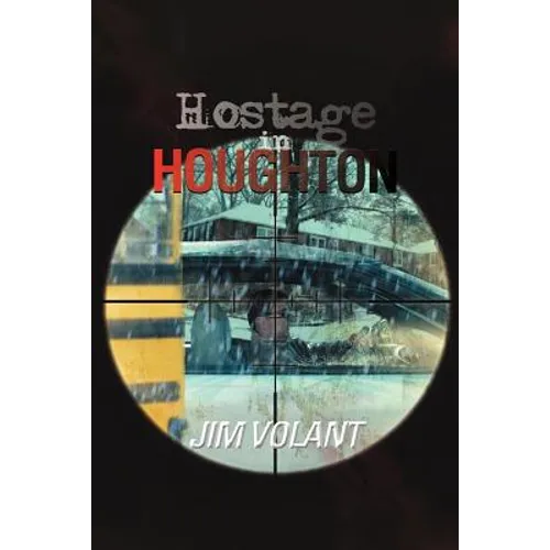 Hostage in Houghton - Paperback