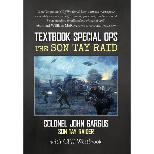 Textbook Special Ops: The Son Tay Raid - Hardcover