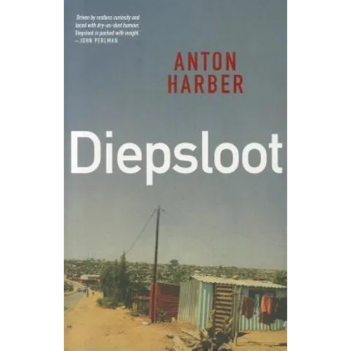 Diepsloot - Paperback