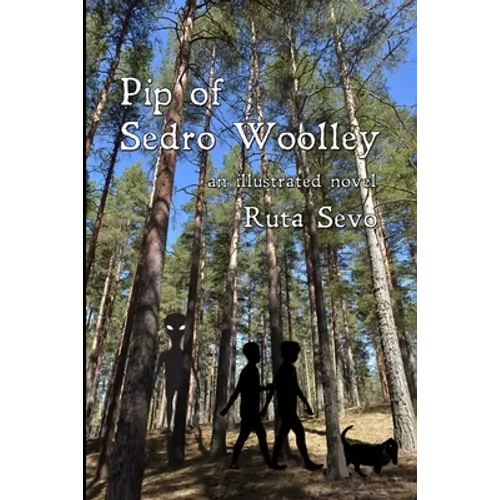 Pip of Sedro Woolley - Paperback