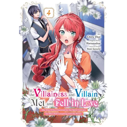 If the Villainess and Villain Met and Fell in Love, Vol. 4 (Manga) - Paperback