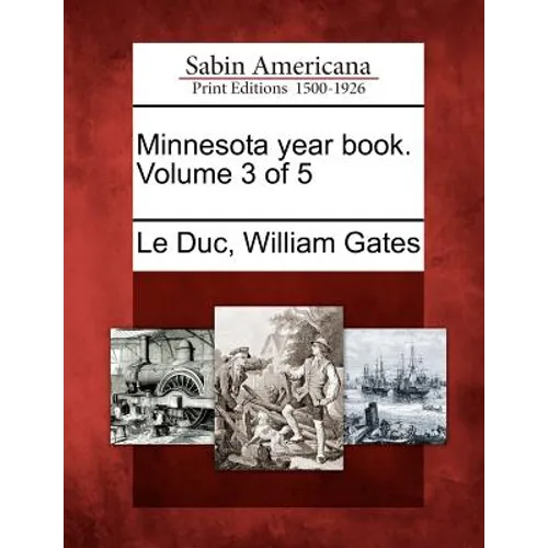 Minnesota Year Book. Volume 3 of 5 - Paperback