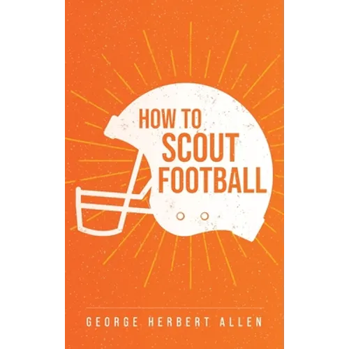How to Scout Football - Hardcover
