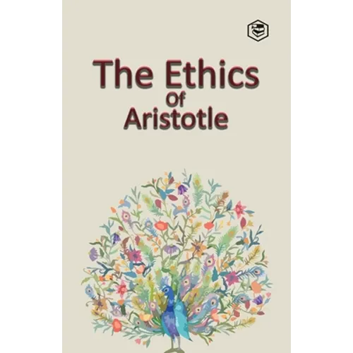 The Ethics of Aristotle - Paperback