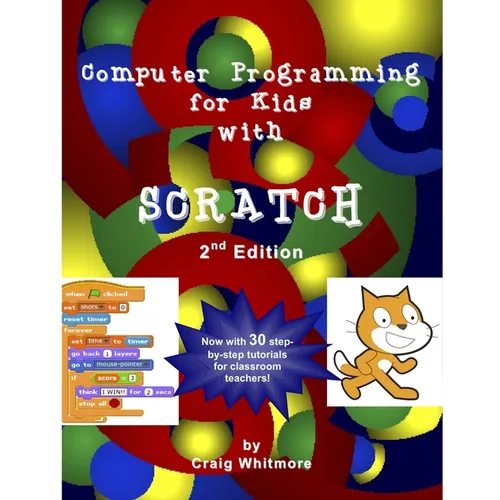 Computer Programming for Kids with Scratch - Paperback
