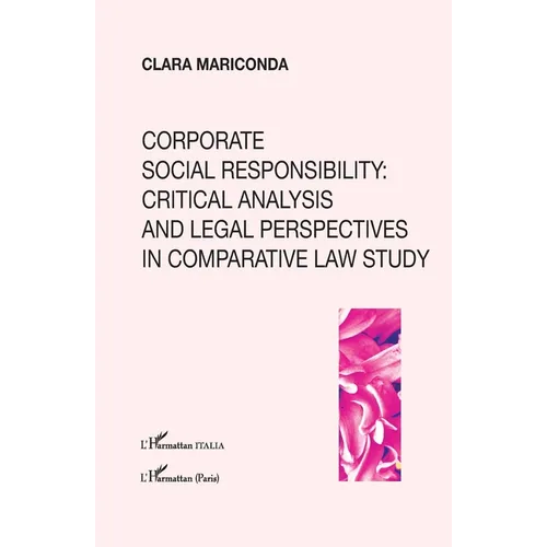 Corporate social responsability: critical analysis and legal perspectives in comparative law study - Paperback
