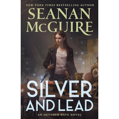 Silver and Lead: An October Daye Novel - Hardcover