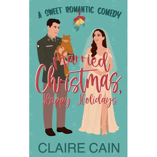 Married Christmas, Happy Holidays - Paperback